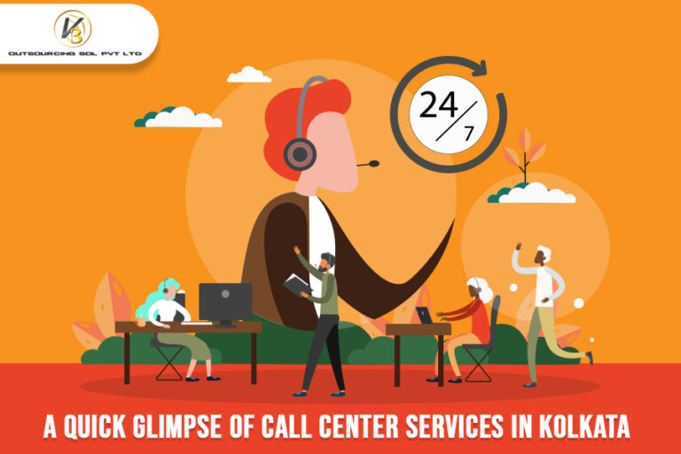 A Quick Glimpse of Call Center Services in Kolkata