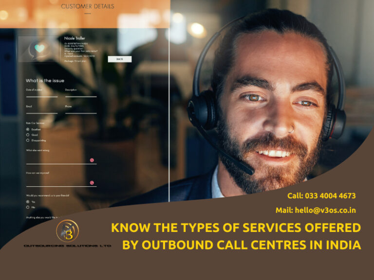 Know The Types Of Services Offered By Outbound Call Centres In India