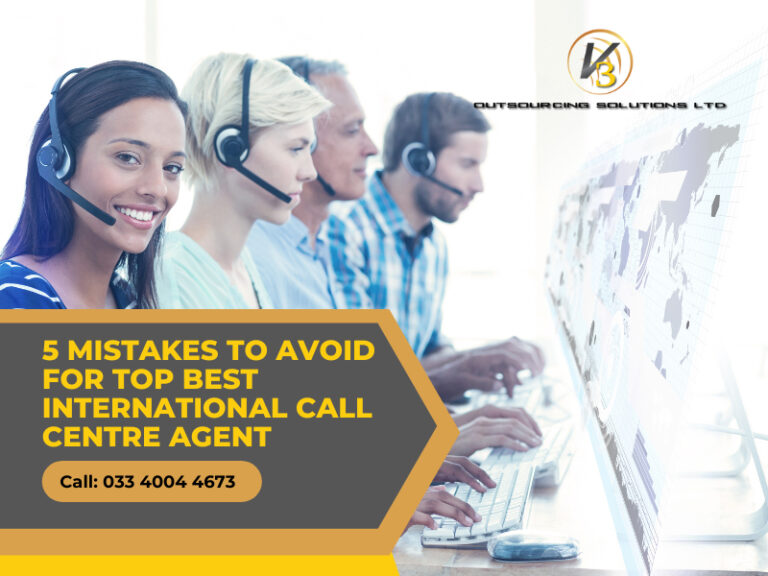 5 Mistakes To Avoid For Top Best International Call Centre Agent