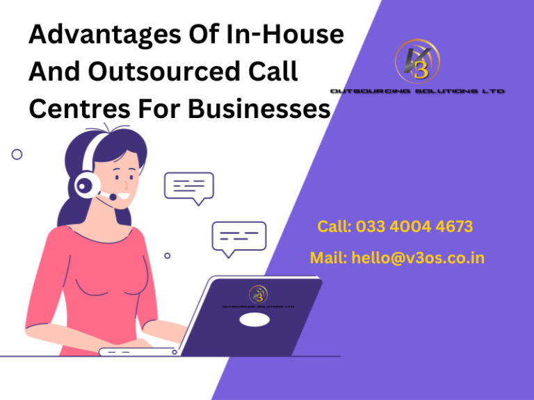 Advantages Of In-House And Outsourced Call Centres For Businesses