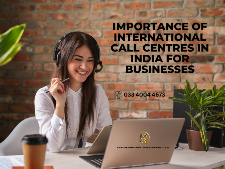 Importance Of International Call Centres in India For Businesses