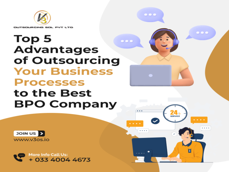 Top 5 Advantages Of Outsourcing Your Business Processes To The Best BPO Company