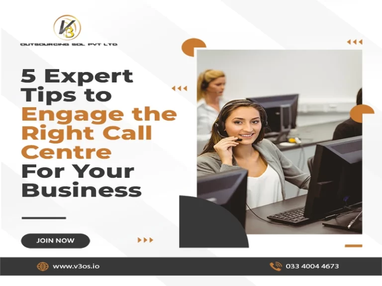 5 Expert Tips To Engage The Right Call Centre For Your Business