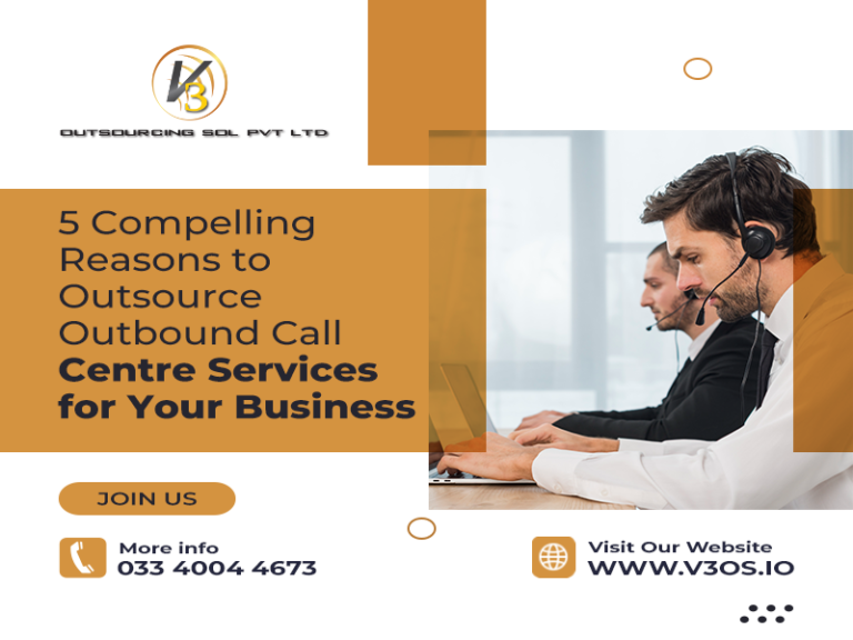 5 Compelling Reasons to Outsource Outbound Call Centre Services for Your Business
